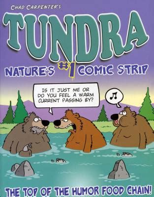 Tundra: Nature's #1 Comic Strip by Chad Carpenter - Alibris