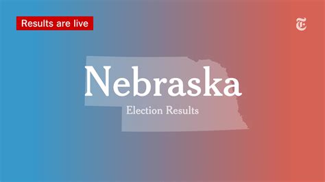 Nebraska Governor Primary Election Results 2022 - The New York Times