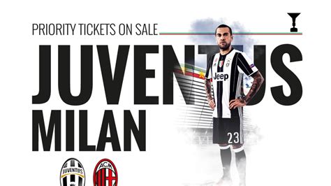 Priority ticket info for Milan - Juventus