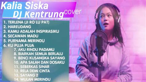 KALIA SISKA DJ KENTRUNG ,SKA 86 FULL ALBUM - YouTube