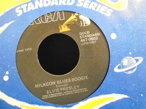 ELVIS PRESLEY " MILK COW BLUES BOOGIE" USA GOLD STANDARD RCA "N.MINT " IN Or.SL. | eBay