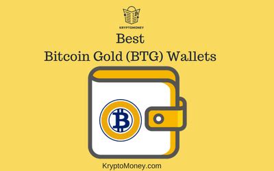 Best Bitcoin Gold Wallets | Where To Store Bitcoin Gold ? | KryptoMoney