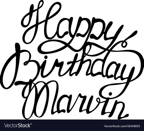 Happy birthday marvin name lettering Royalty Free Vector