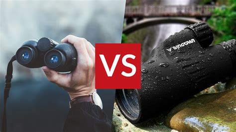 Monoculars vs binoculars: which is better for what activity? | T3