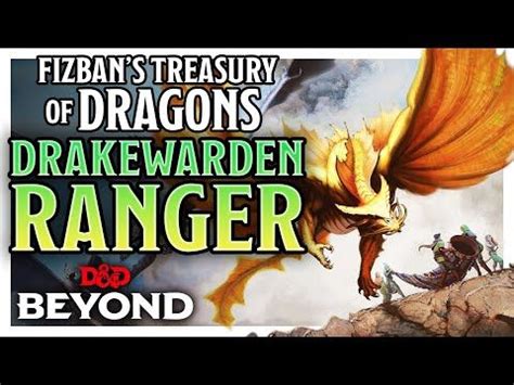 Posts Preview the Drakewarden Ranger Subclass From Fizban's Treasury of Dragons! in 2022 ...