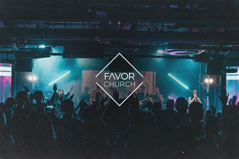 Favor Church • The family you've been looking for.