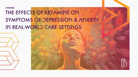 The effects of ketamine on symptoms of depression and anxiety in real ...