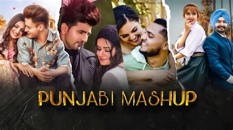 Punjabi Love Mashup Songs 2021 - Punjabi Mashup 2021 - The Bollywood Mashup Songs 2021 - YouTube