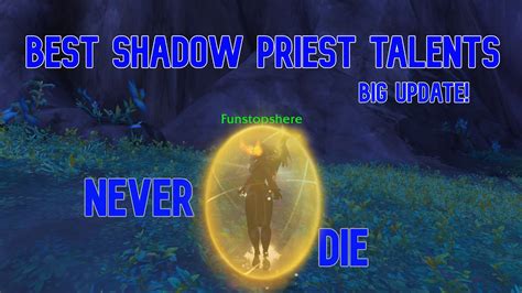 Best Shadow Priest PVP Talents Update/Never die!/Dragonflight 10.1 - YouTube