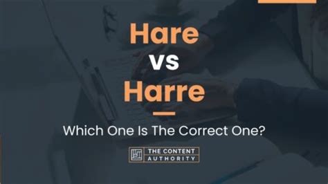 Hare vs Harre: Which One Is The Correct One?