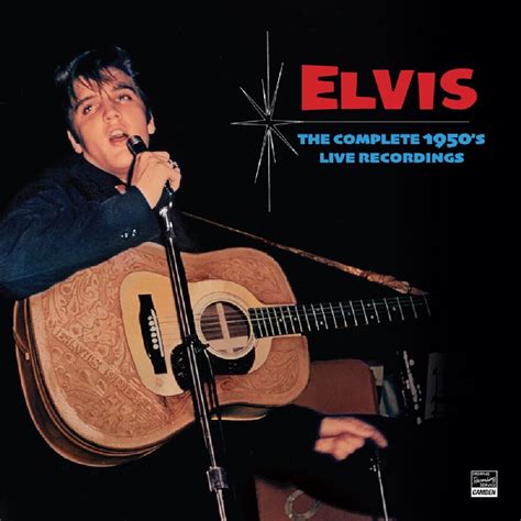 Elvis Presley | The Complete 1950's Live Recordings - 3CD DIGISLEEVE ...