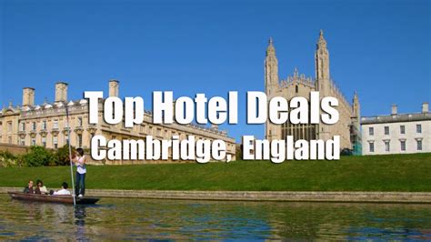 Cheap Hotels Cambridge City Centre | Cambridge UK Hotel Deals - YouTube