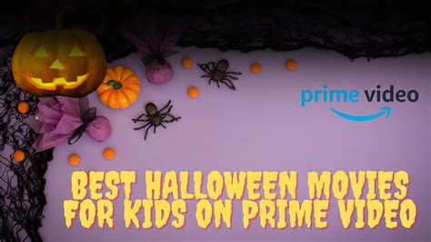 Best Halloween Movies for Kids on Prime Video