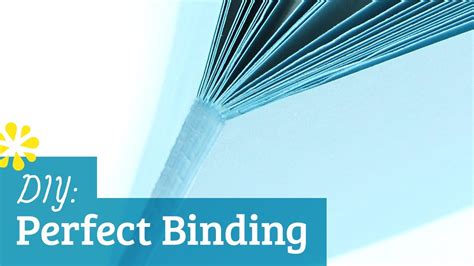 Perfect Binding Tutorial - YouTube