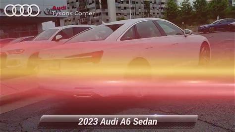 New 2023 Audi A6 Sedan Premium, Vienna, VA 23A0807 - YouTube