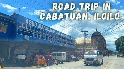 ROAD TRIP IN CABATUAN, ILOILO - YouTube