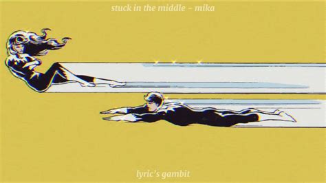 Stuck In The Middle - MIKA | lyrics - YouTube