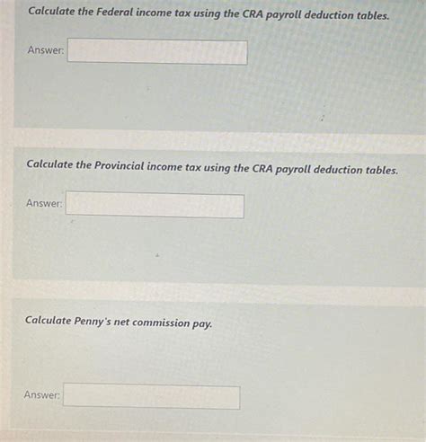 Solved Calculate the Federal income tax using the CRA | Chegg.com