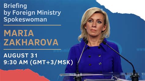 MFA Russia 🇷🇺 on Twitter: "Foreign Ministry Spokeswoman Maria Zakharova will hold a briefing on ...