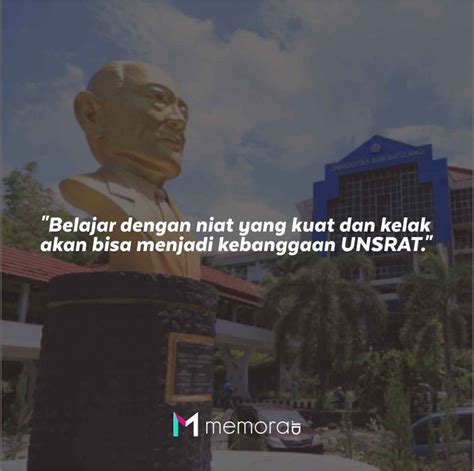 22 Kata-kata Motivasi UNSRAT, Quotes Masuk Universitas Sam Ratulangi ...