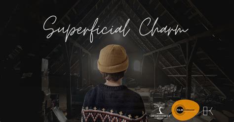 Superficial Charm - Short Film | Indiegogo