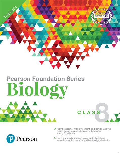 Solutions for Pearson IIT Foundation Series - Biology Class 8 by Trishna Knowledge Systems ...