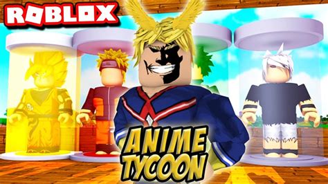 I became ALL MIGHT in ROBLOX ANIME TYCOON! - YouTube