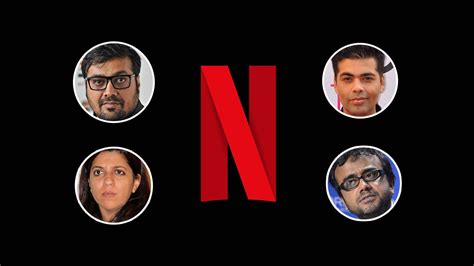 Netflix Acquires an Original Anthology Movie From Anurag Kashyap, Karan ...