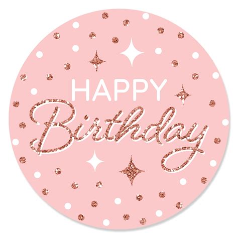 Big Dot of Happiness Pink Rose Gold Birthday - Happy Birthday Party Circle Sticker Labels - 24 ...