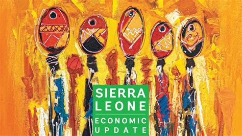 Sierra Leone: Leveraging SME Financing as Engine of Economic Growth and Job Creation