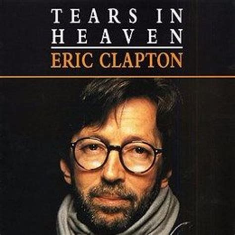 Stream Eric Clapton - Tears in Heaven [Cover] by Susan Edelweis ...