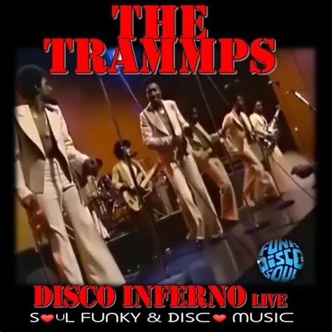 The Trammps - Disco Inferno LIVE.mp4 | ᔕ ️ᑌᒪ ᖴᑌᑎ🅺🆈 & ᗪ🅸ᔕᑕ ️ ᗰᑌᔕ🅸ᑕ ༺´¨`•.¸¸.♫│ │ │ │ │ ♫´¨` The ...