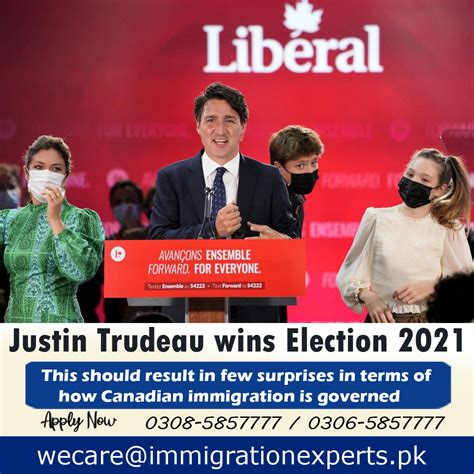 Justin Trudeau wins Election 2021 - Immigration Experts