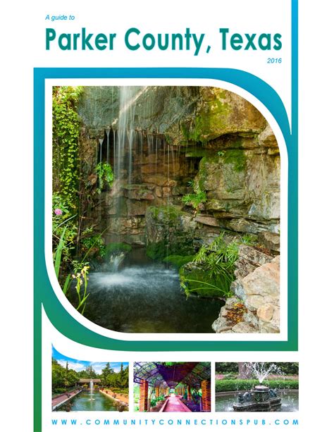 Parker county, tx 2016 2 by Community Connections Publishers Llc - Issuu