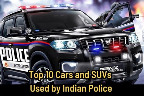 Top 10 Cars and SUVs Used by Indian Police - Car War