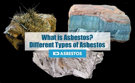 What is Asbestos? Different Types of Asbestos