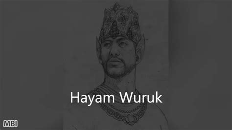 Biografi Hayam Wuruk, Raja Majapahit yang Mencapai Masa Kejayaan