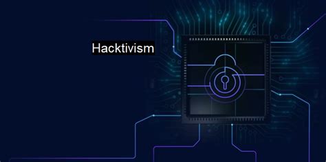 What is Hacktivism? - Securing Digital Activism