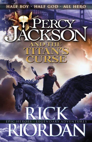 Percy Jackson #3: Percy Jackson and the Titan’s Curse - Scholastic Kids ...