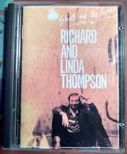 Richard & Linda Thompson - Shoot Out The Lights (Minidisc) | Discogs