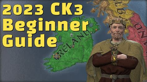 CK3 Beginner's Guide: Forming a Kingdom (no DLC) - YouTube