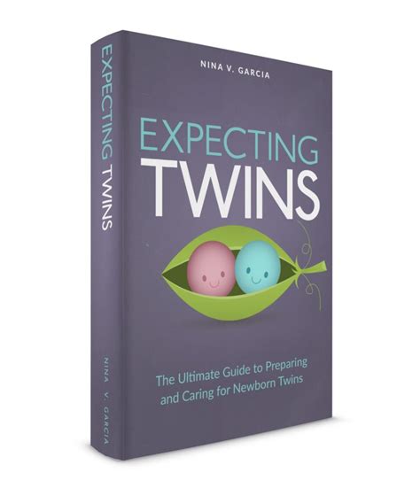 Expecting Twins: The Ultimate Guide to Preparing for Twins