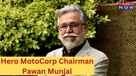 Meet Pawan Munjal: His Hero MotoCorp Is World's Largest Producer Of Two ...