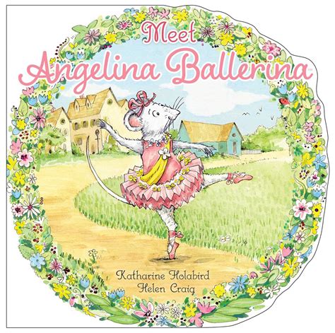 Meet Angelina Ballerina | Book by Katharine Holabird, Helen Craig ...