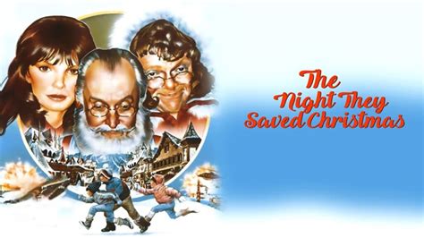 The Night They Saved Christmas Movie Streaming Online Watch