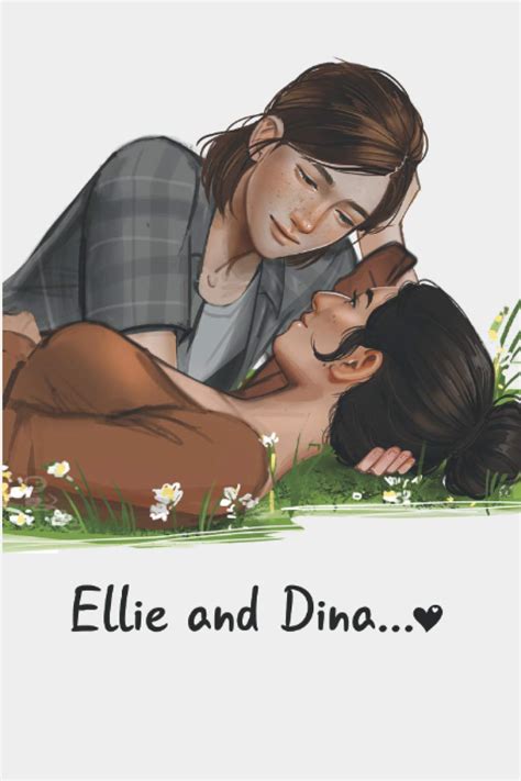 Ellie and Dina Notebook: The Last of us part 2 by MedNice | Goodreads