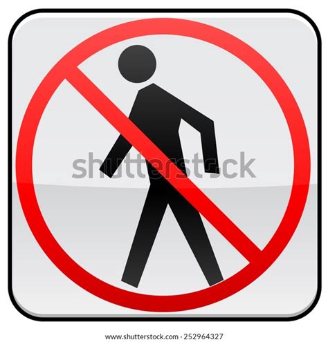 No Walking Sign Stock Vector (Royalty Free) 252964327 | Shutterstock