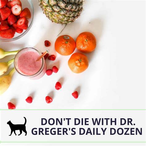 How to easily improve your diet with Dr Greger's daily dozen