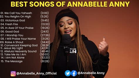 Best Songs of Annabelle Anny - YouTube