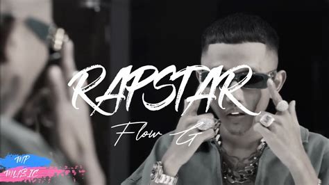 Flow G - Rapstar (Lyrics) - YouTube